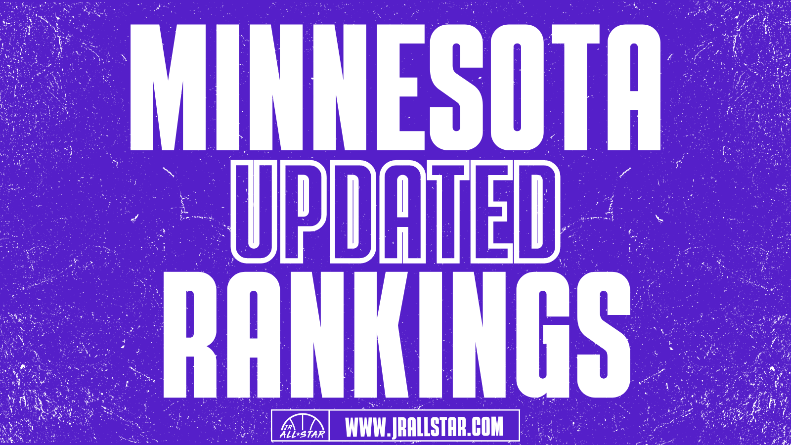 Minnesota Updated Rankings Class Of 2025 Jr. AllStar Basketball